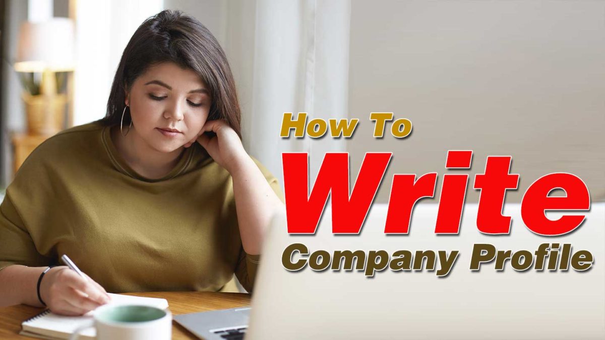 How to write a Company Profile? | Company Profile Design ...